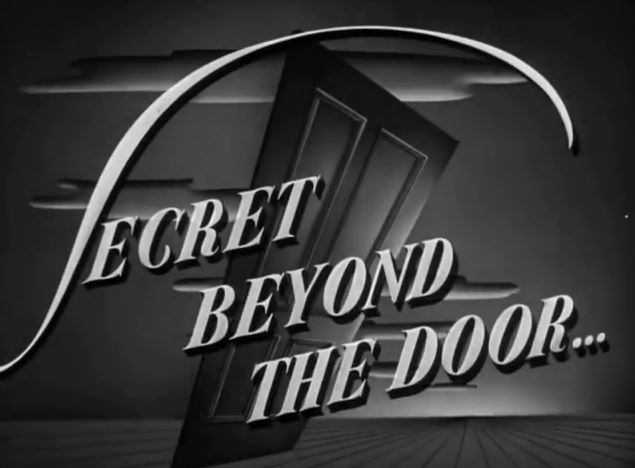 The Secret Beyond the Door Fritz Lang