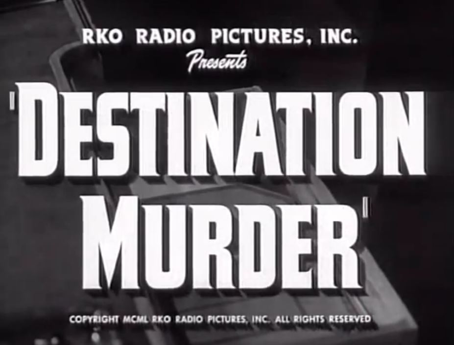 Destination Murder (1950)